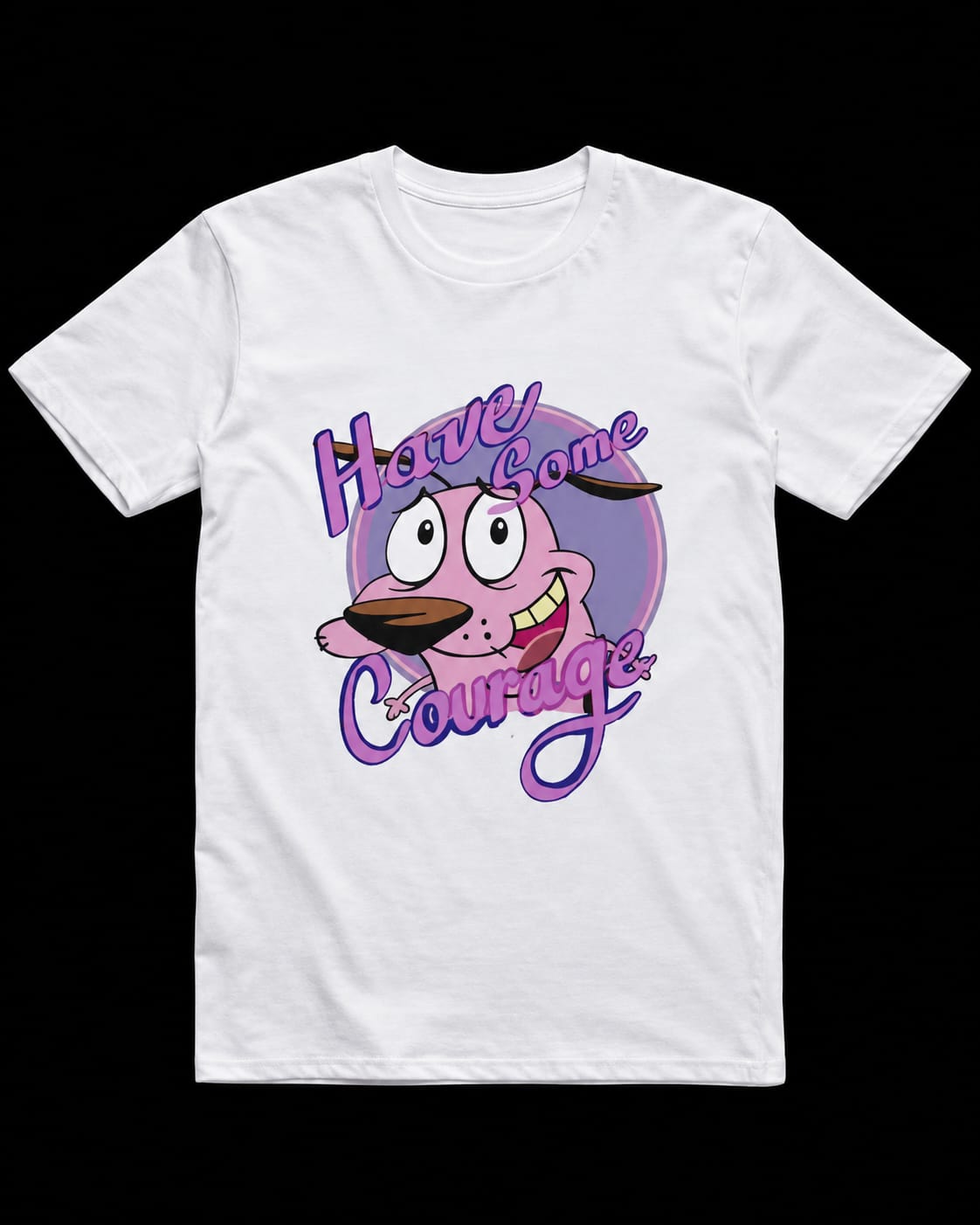 HAVE SOME COURAGE